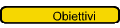 Obiettivi